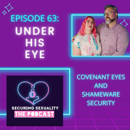 Under His Eye: Covenant Eyes and Shameware Security