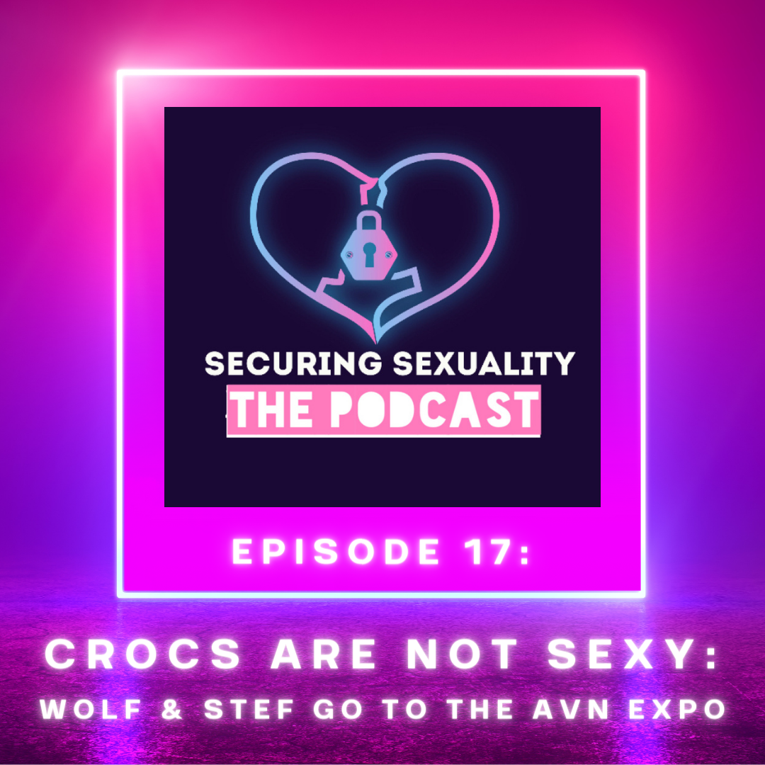 Crocs Are Not Sexy: Wolf & Stef Go to the AVN Expo