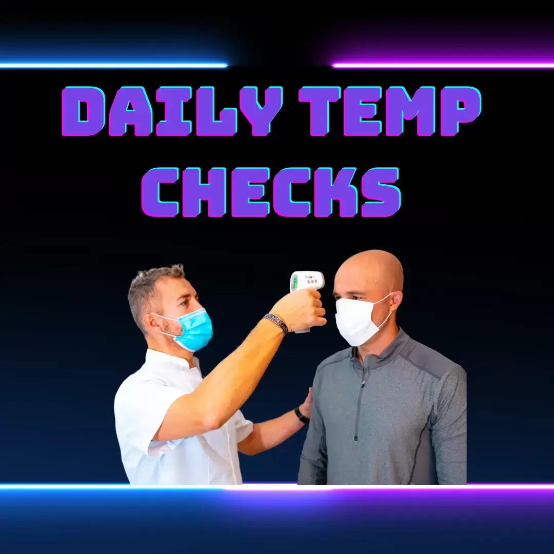 Daily Temp Checks